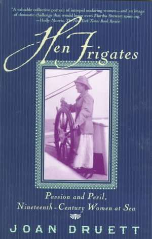 Hen Frigates de Joan Druett