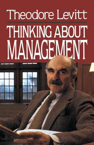 Thinking About Management de Mortimer Levitt