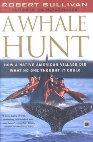 A Whale Hunt de Robert Sullivan