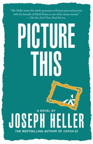 Picture This de Joseph L. Heller