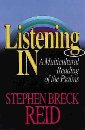 Listening in de Stephen Breck Reid