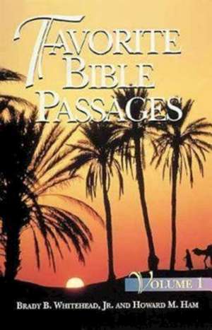 Favorite Bible Passages Volume 1 Student de Brady B. Jr. Whitehead