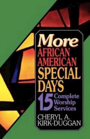 More African American Special Days de Cheryl A. Kirk-Duggan