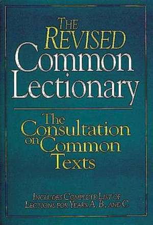 The Revised Common Lectionary de Abingdon Press