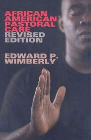 African American Pastoral Care de Edward P. Wimberly