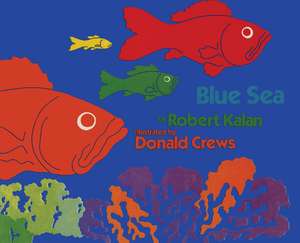 Blue Sea de Robert Kalan