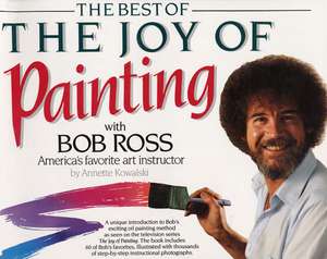 Best of the Joy of Painting de Robert H Ross