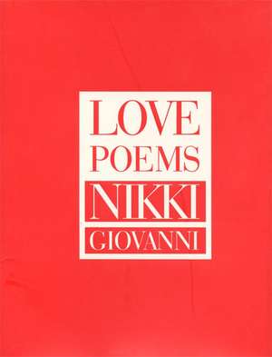 Love Poems de Nikki Giovanni