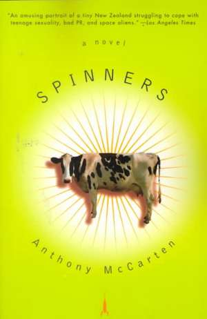 Spinners de Anthony McCarten