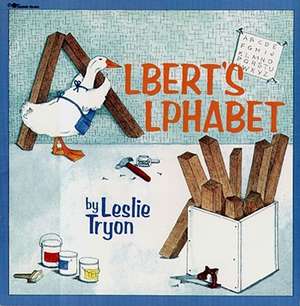 Albert's Alphabet de Leslie Tryon