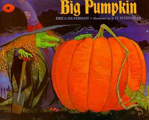 Big Pumpkin de Erica Silverman