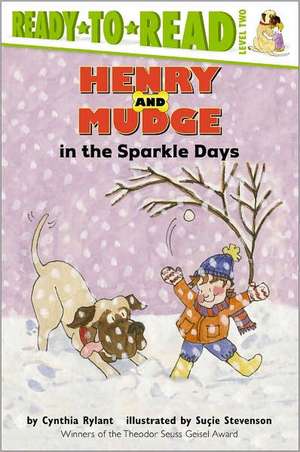 Henry and Mudge in the Sparkle Days de Cynthia Rylant