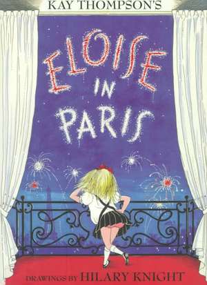 Eloise in Paris de Kay Thompson