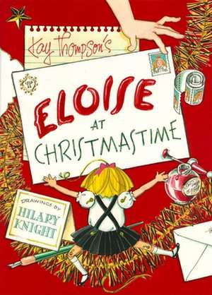 Eloise at Christmastime de Kay Thompson