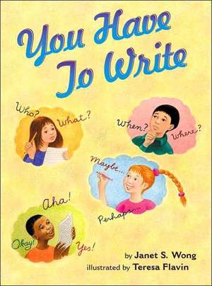 You Have to Write de Janet S. Wong