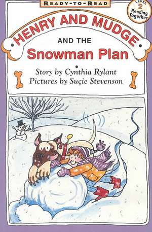 Henry and Mudge and the Snowman Plan de Cynthia Rylant