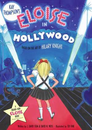 Eloise in Hollywood de J. David Stem