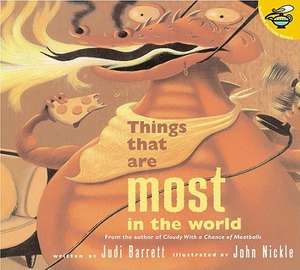 Things That Are Most in the World de Judi Barrett