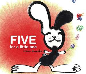 Five for a Little One de Chris Raschka