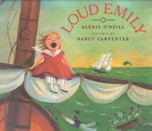 Loud Emily de Alexis O'Neill