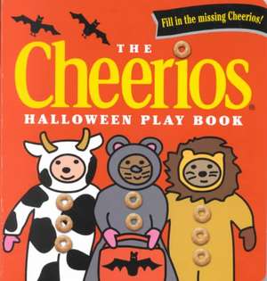 The Cheerios Halloween Play Book de Lee Wade