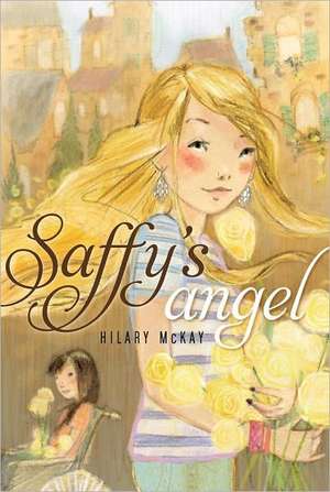 Saffy's Angel de Hilary McKay