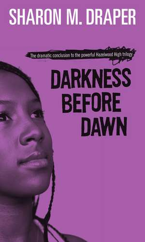 Darkness Before Dawn de Sharon M. Draper