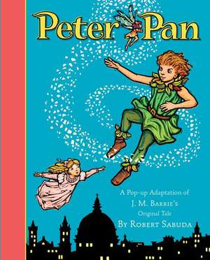 Peter Pan de Robert Sabuda