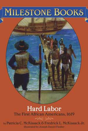 Hard Labor de Patricia C. McKissack