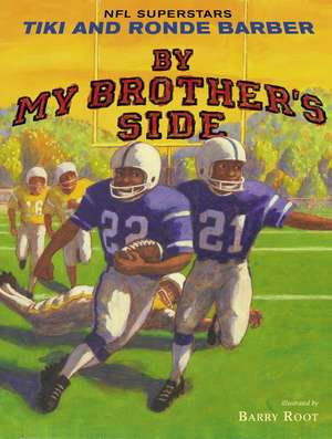 By My Brother's Side de Tiki Barber