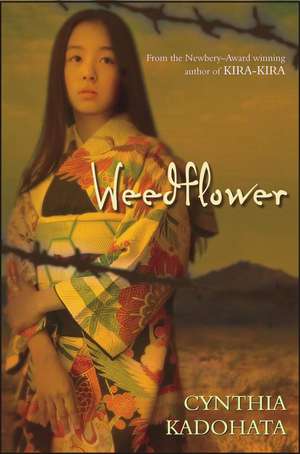 Weedflower de Cynthia Kadohata