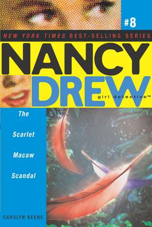 The Scarlet Macaw Scandal de Carolyn Keene