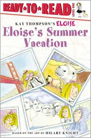 Eloise's Summer Vacation de Lisa McClatchy