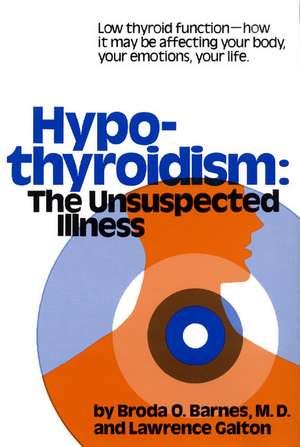 Hypothyroidism de Broda Barnes