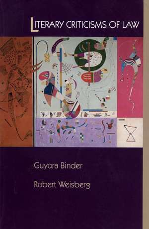 Literary Criticisms of Law de Guyora Binder