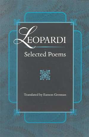 Leopardi – Selected Poems de Giacomo Leopardi