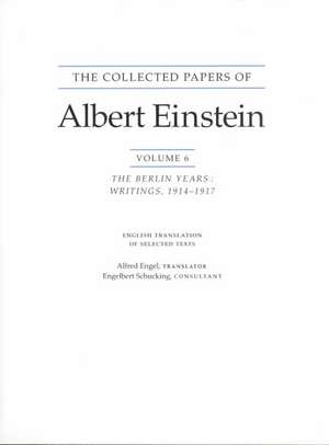 The Collected Papers of Albert Einstein, Volume 6 – The Berlin Years – Writings, 1914–1917. (English translation supplement) de Albert Einstein