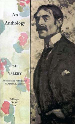 Paul Valery – An Anthology de Paul Valéry