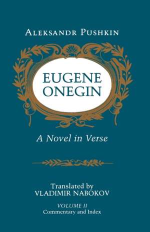 Eugene Onegin – A Novel in Verse: Commentary (Vol. 2) de Aleksandr Pushkin