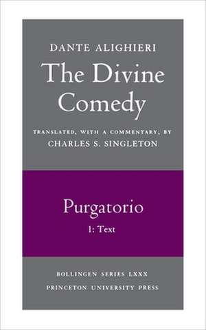 The Divine Comedy, II. Purgatorio, Vol. II. Part – Text de Dante Dante