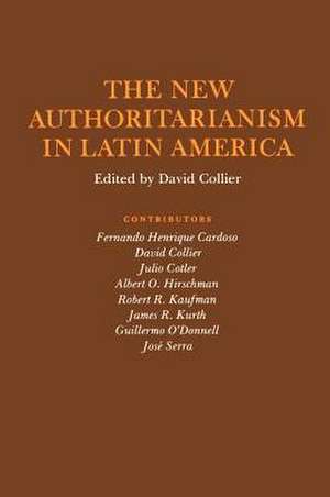 The New Authoritarianism in Latin America de Collier