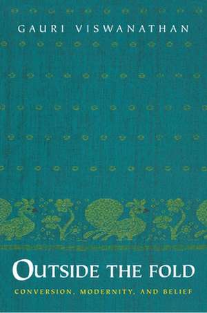 Outside the Fold de Gauri Viswanathan