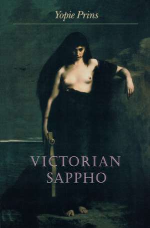 Victorian Sappho de Yopie Prins