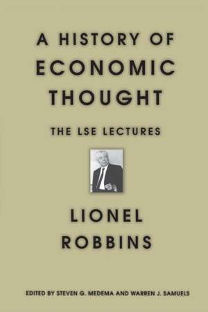 A History of Economic Thought – The LSE Lectures de Lionel Robbins