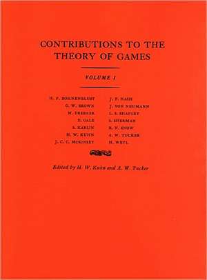 Contributions to the Theory of Games (AM–24), Volume I de Harold William Kuhn