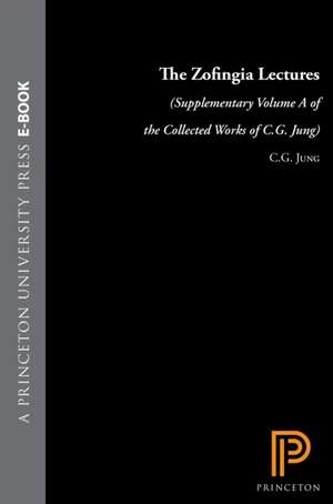 Collected Works of C. G. Jung, Supplementary Vol – The Zofingia Lectures de C. G. Jung