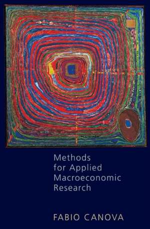 Methods for Applied Macroeconomic Research de Fabio Canova