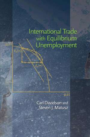 International Trade with Equilibrium Unemployment de Carl Davidson