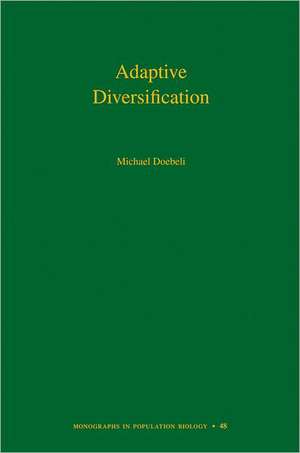 Adaptive Diversification (MPB–48) de Michael Doebeli