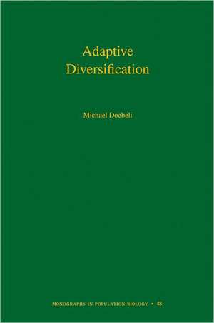 Adaptive Diversification de Michael Doebeli